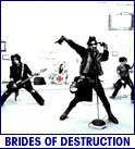 BRIDES OF DESTRUCTION (photo)